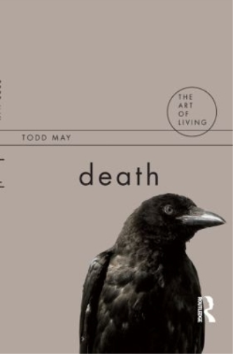 Todd May Death (Tascabile) Art of Living