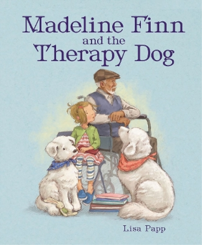 Lisa Papp Madeline Finn and the Therapy Dog (Tascabile)