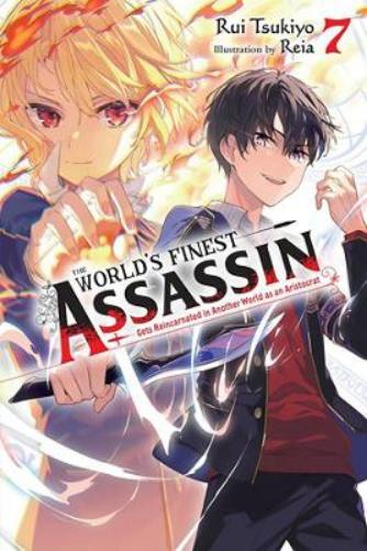 Rui Tsukiyo The World's Finest Assassin Gets Reincarnated in Another (Tascabile)