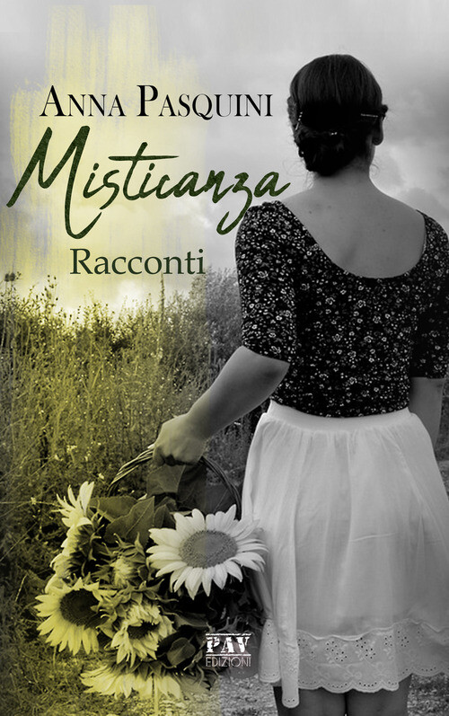 MISTICANZA PASQUINI ANNA