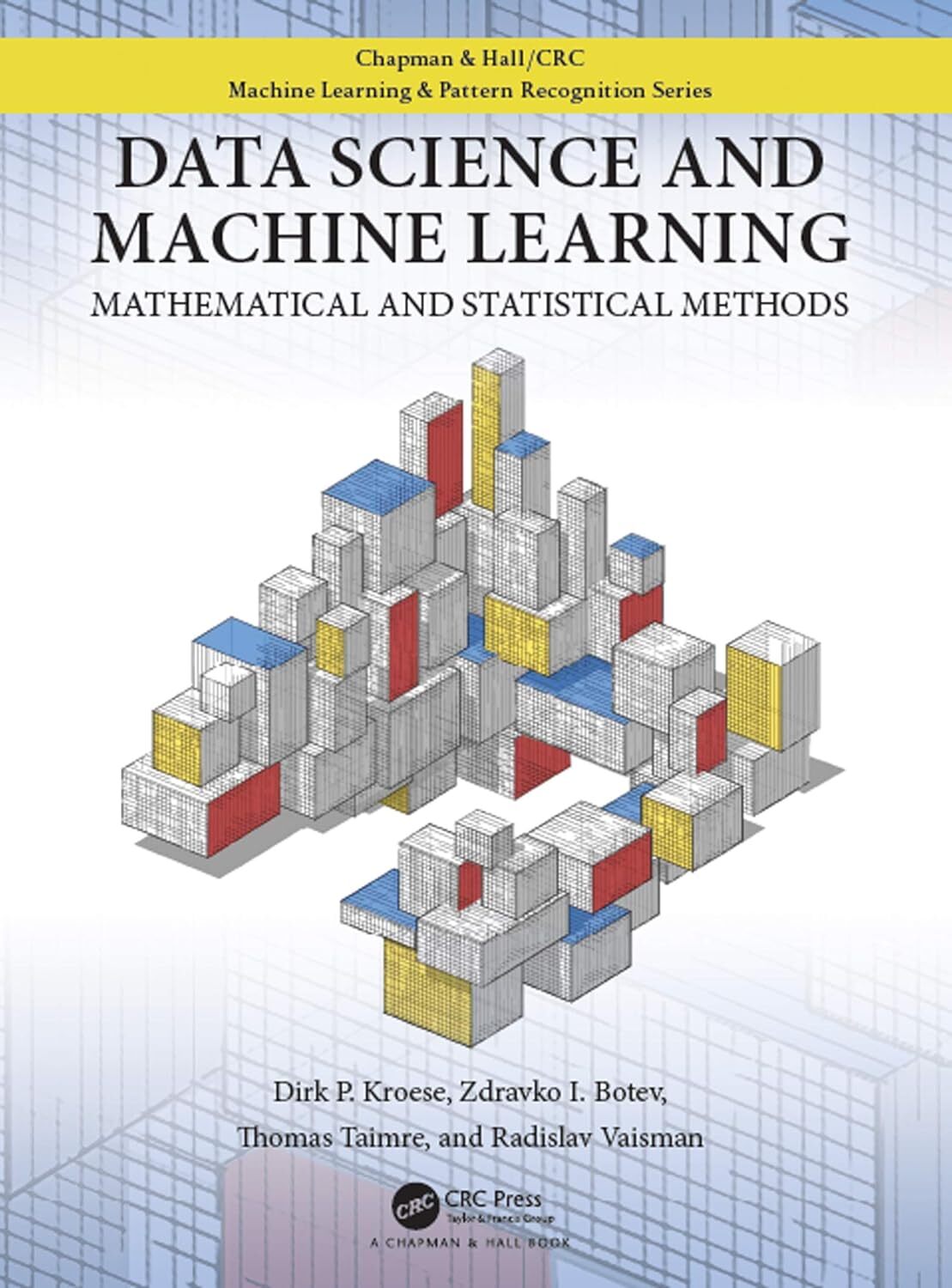 9781138492530 Data Science and Machine Learning: Mathematical an...tical Methods
