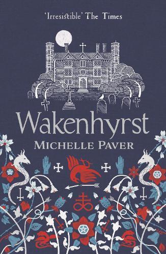 Michelle Paver Wakenhyrst (Tascabile)