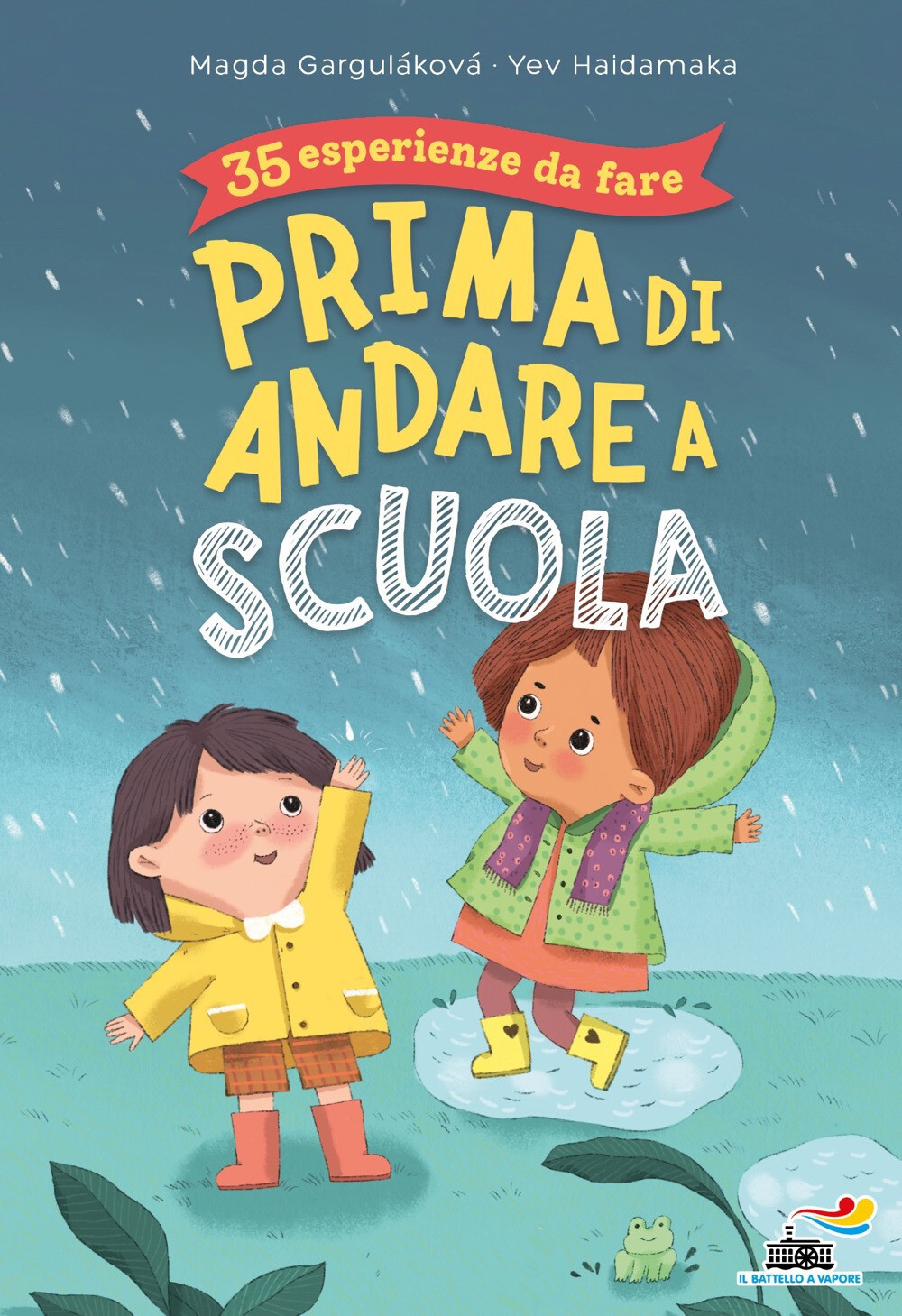 Libri GargulÃ¡kovÃ¡ Magda N. / Haidamaka Yev - 35 Esperienze Da Fare Prima Di An