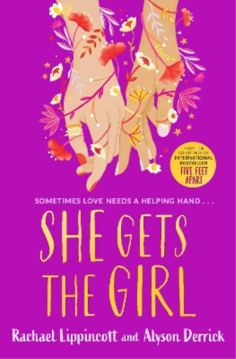 Alyson Derrick Rachael Lippincott She Gets the Girl (Tascabile)