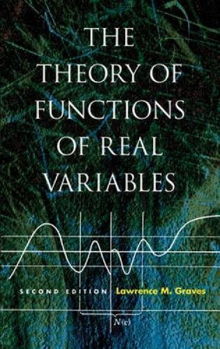 The Theory of Functions of Real Variables - [Dover Publications]