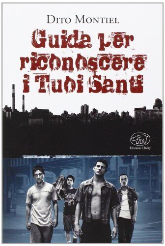 9788867990726 Guida per riconoscere i tuoi santi - Dito Montiel,N. Manuppelli