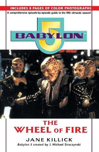 Jane Killick Babylon 5 (Tascabile) Babylon 5