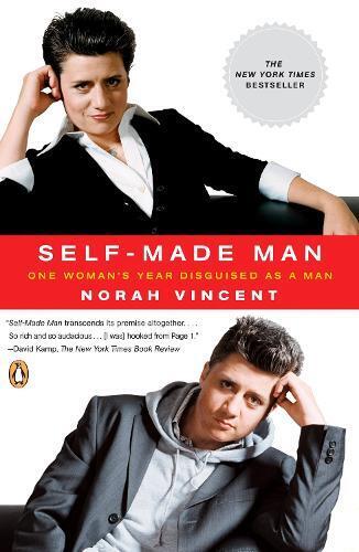 Norah Vincent Self-Made Man (Tascabile)