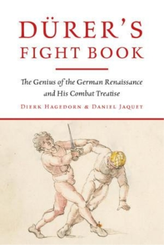 Daniel Jaquet Dierk Hagedorn, Durer's Fight Book (Copertina rigida)