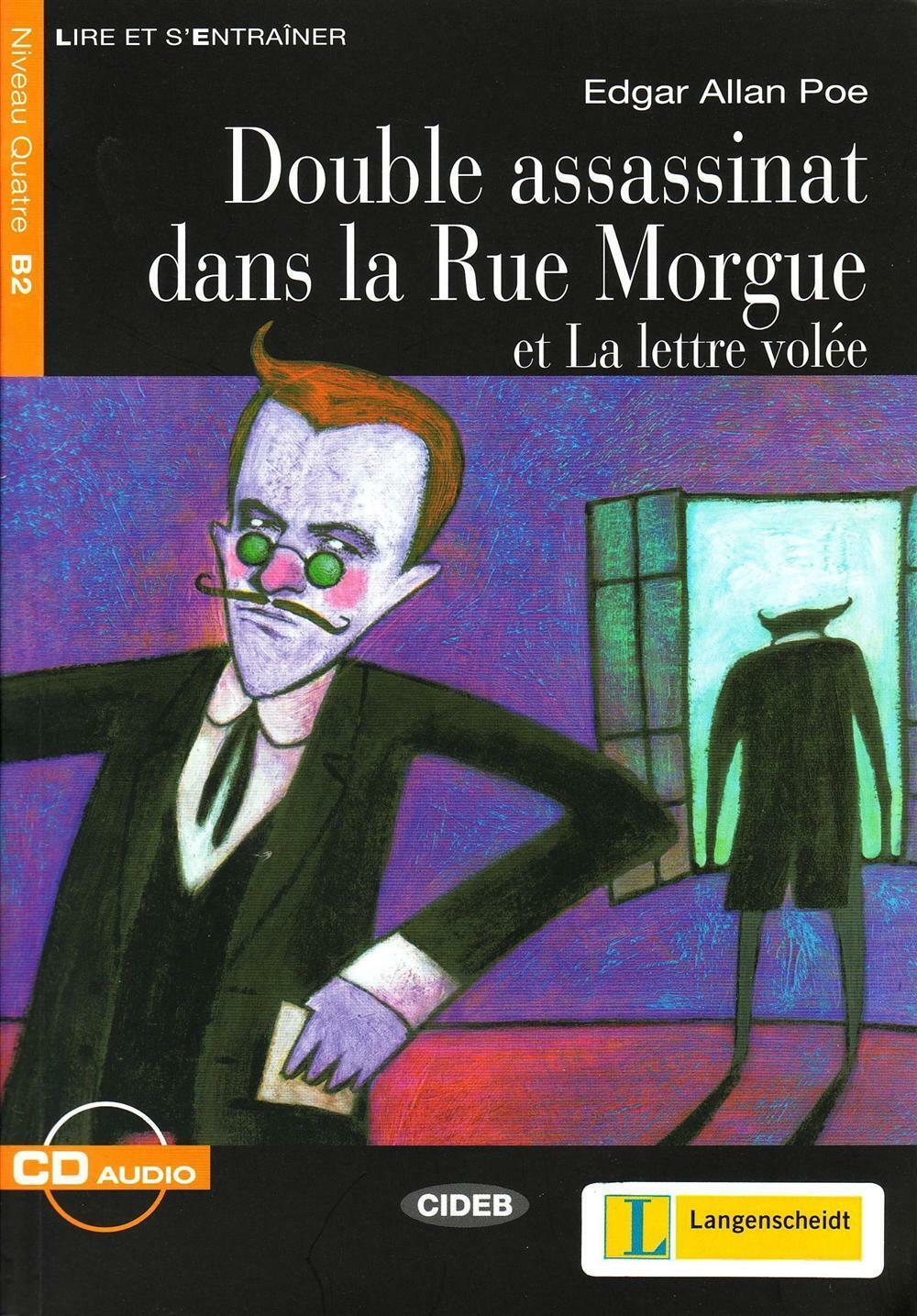 Double assassinat dans la rue Morgue et la lettre volée. Con CD Audio - Po...