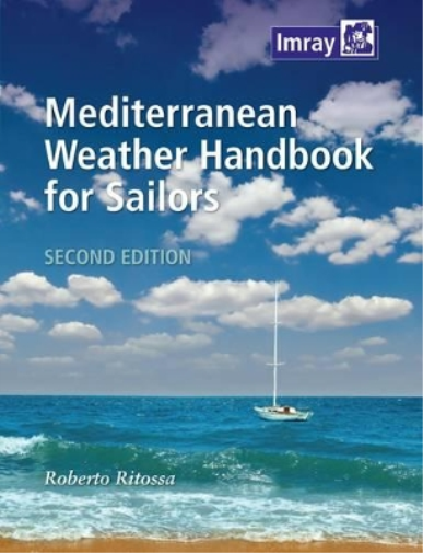 Roberto Ritossa Mediterranean Weather Handbook for Sailors (Tascabile)