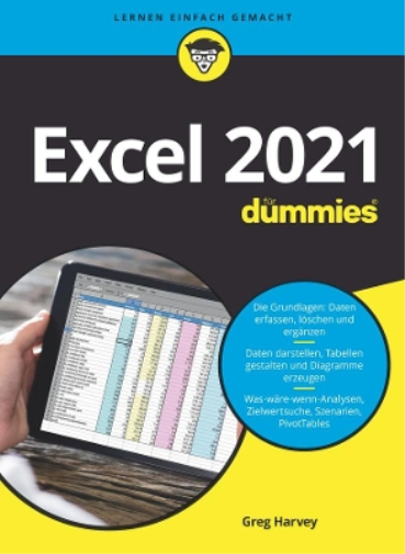 Greg Harvey Excel 2021 für Dummies (Tascabile) Für Dummies