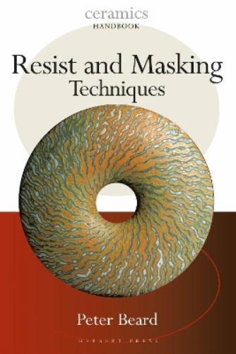 Peter Beard Resist and Masking Techniques (Tascabile)