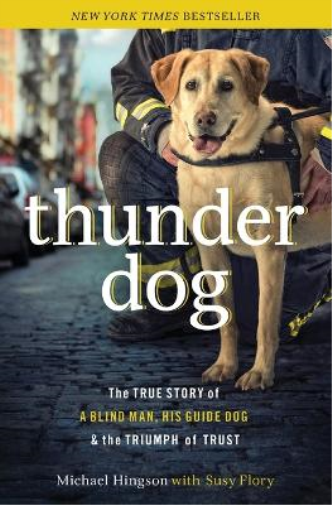 Susy Flory Michael Hingson Thunder Dog (Tascabile)