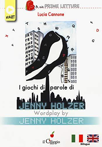 9788867716517 I giochi di parole di Jenny Holzer-Wordplay by Jenny Holzer - Luci