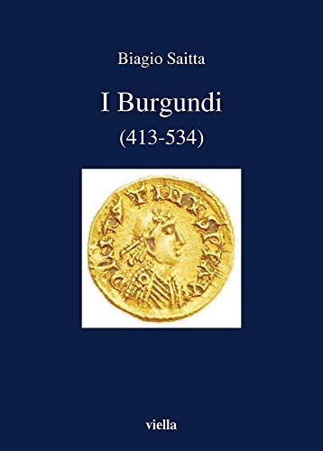 9788883342370 I burgundi (413-534) - Biagio Saitta