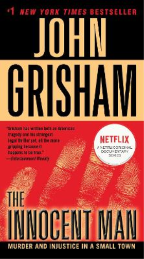 John Grisham The Innocent Man (Tascabile)