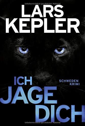 9783404179510 Ich jage dich: Schweden-Krimi - Lars Kepler
