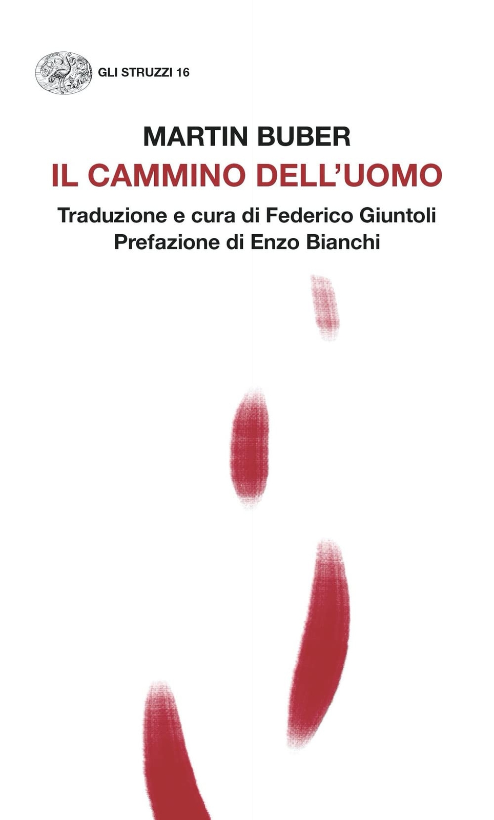 Libri Martin Buber - Il Cammino Dell'uomo