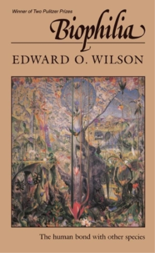 Edward O. Wilson Biophilia (Tascabile)
