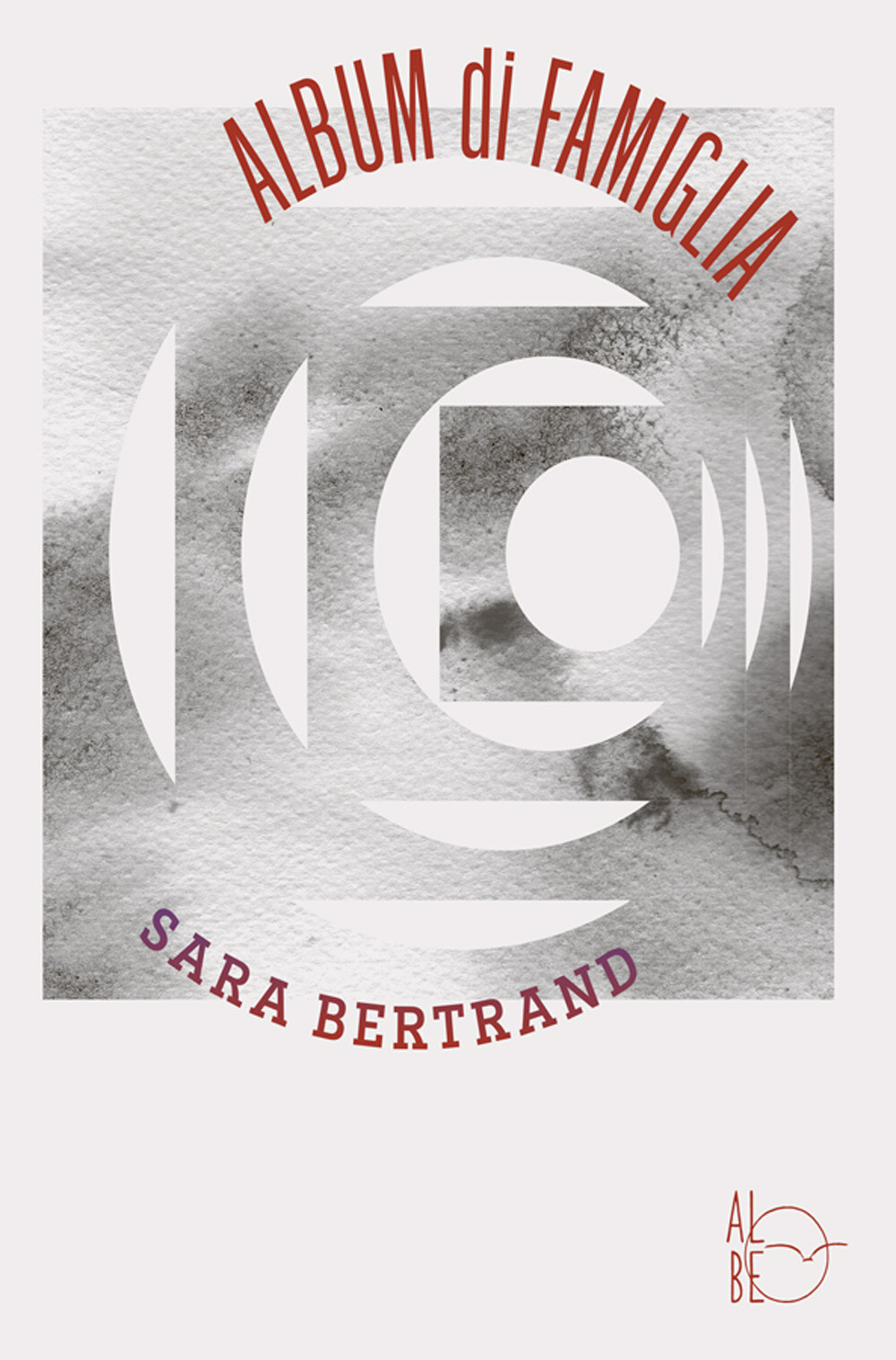 Album di famiglia - Bertrand Sara