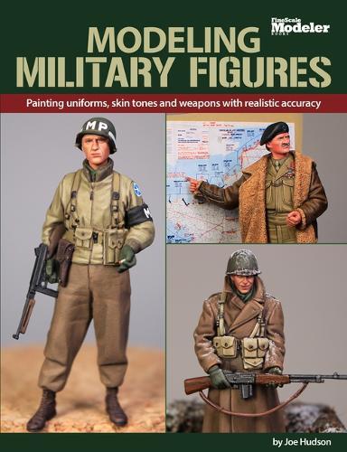 Joe Hudson Modeling Military Figures (Tascabile)