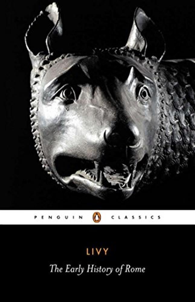 The early history of rome: books i-v of the history of rome from its found...