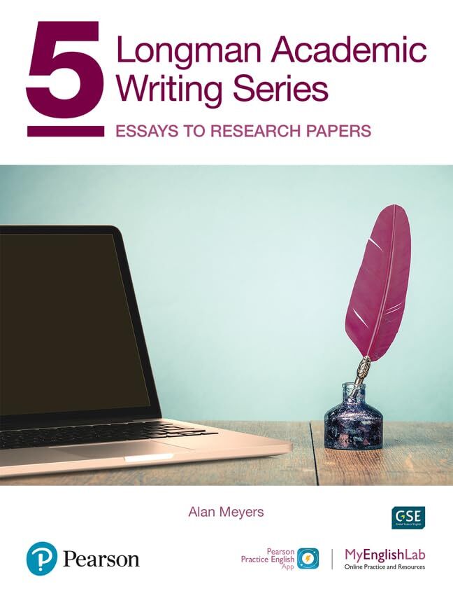 9780136838555 Longman Academic Writing Series 5: Essays to Research Papers - Ala