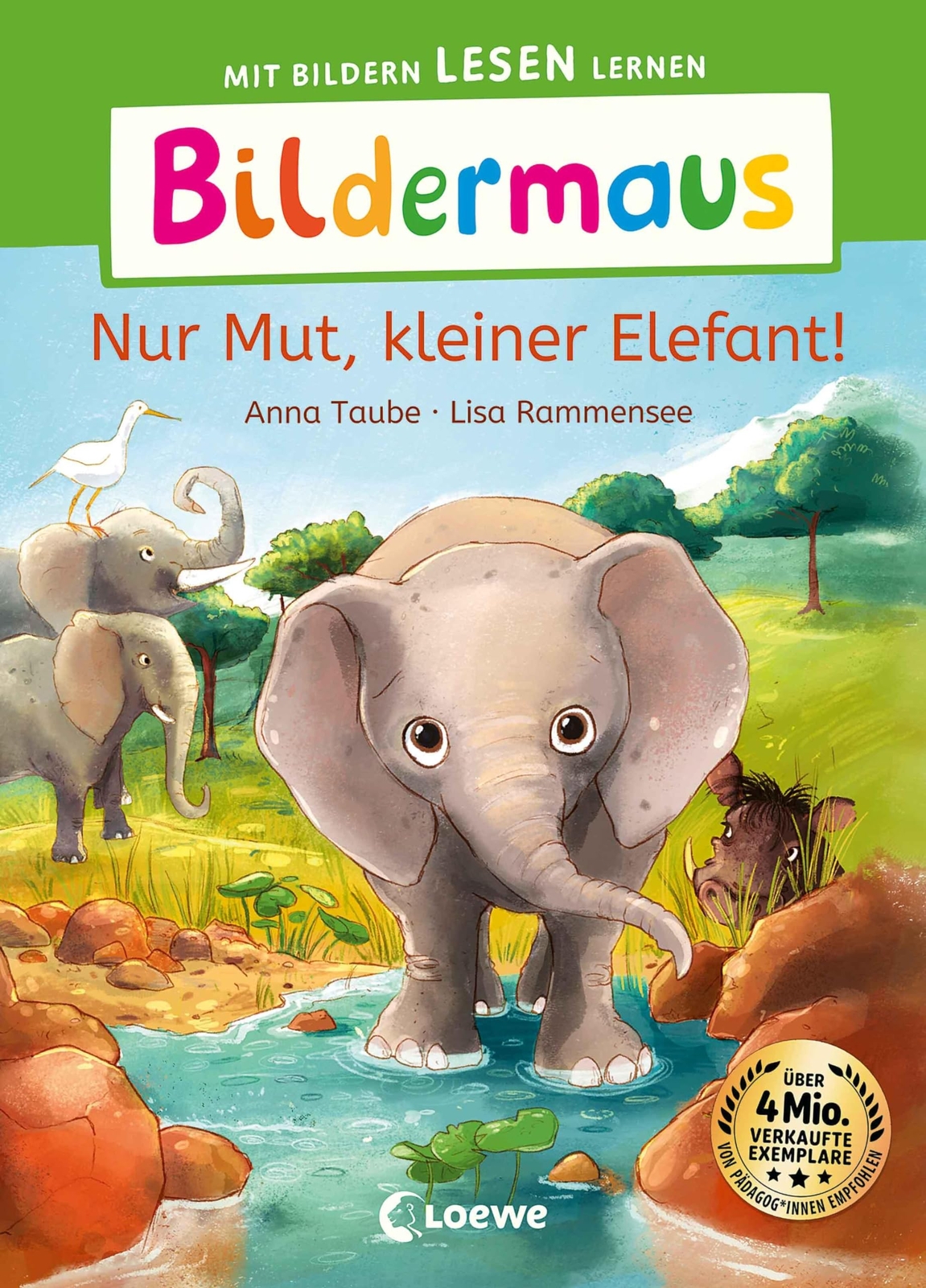 Loewe Erstleseb Bildermaus - Nur Mut, kleiner Elefant!: Mit B (Copertina rigida)
