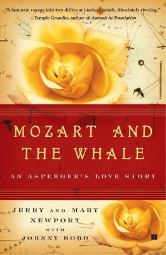 Jerry Newport Mary Newport Mozart and the Whale (Tascabile)