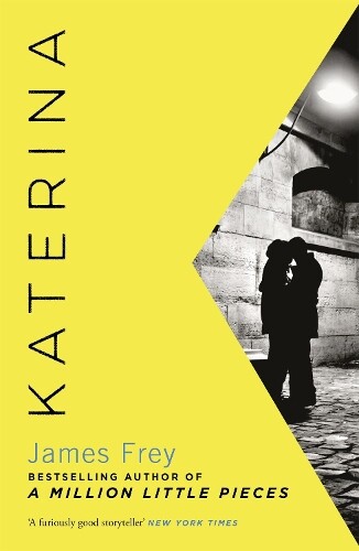 James Frey Katerina (Tascabile)