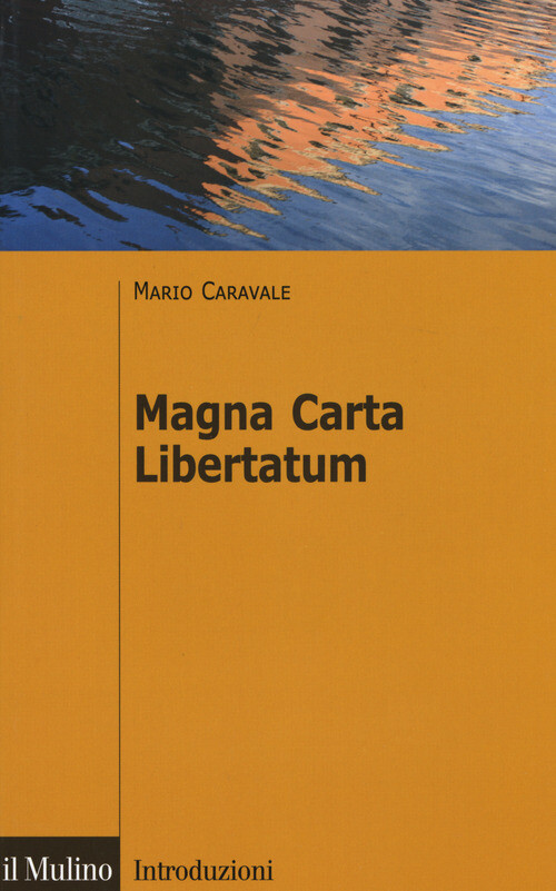 Magna Carta Libertatum - Caravale Mario
