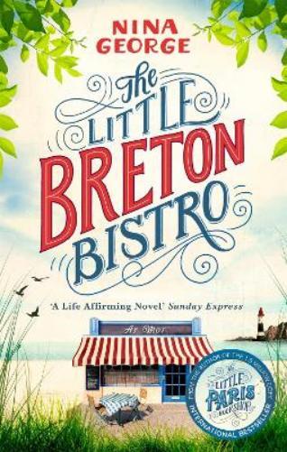 Nina George The Little Breton Bistro (Tascabile)