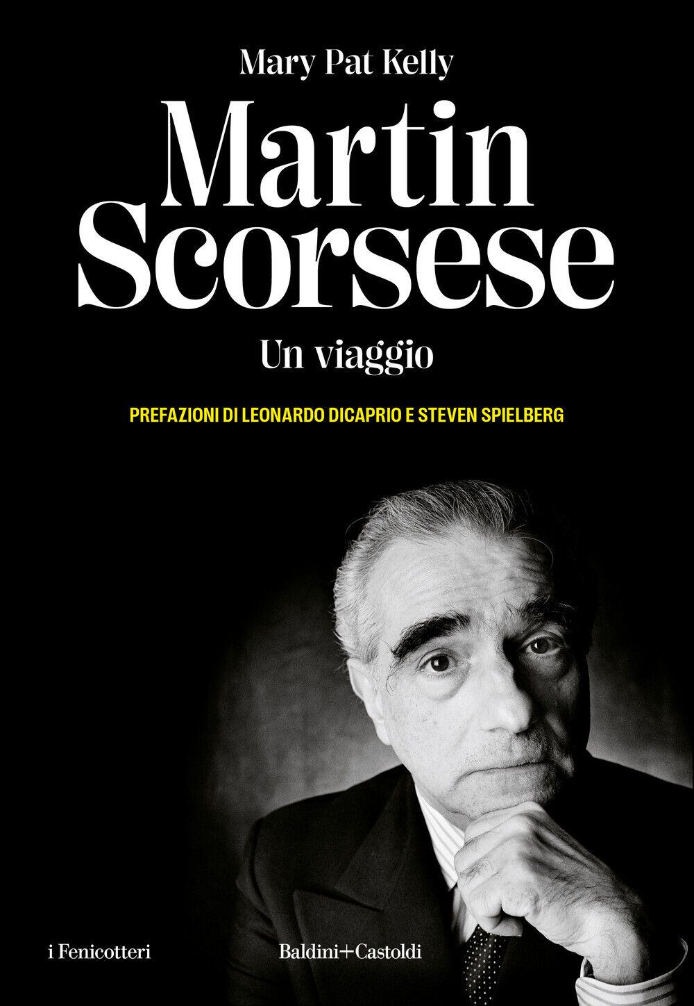 Martin Scorsese. Un viaggio - Kelly Mary Pat