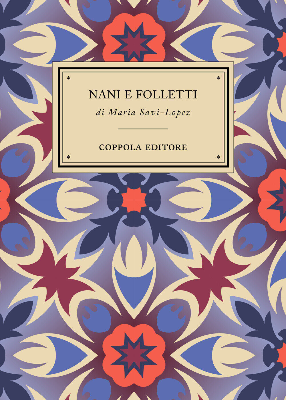 Nani e folletti - Savi-Lopez Maria