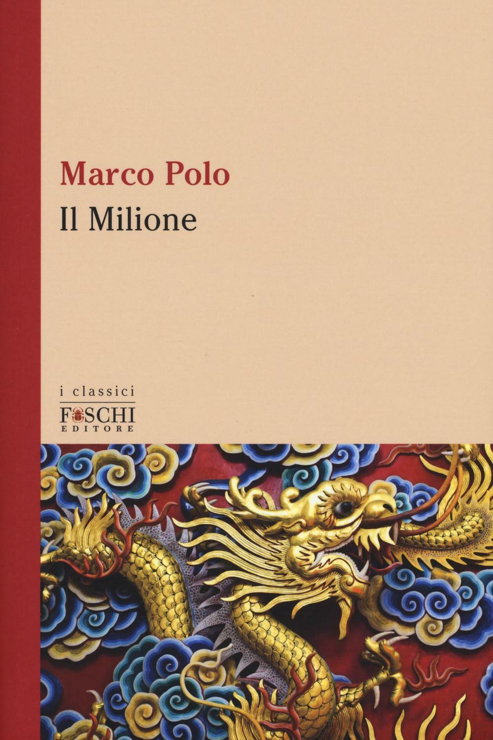 Il milione - Polo Marco