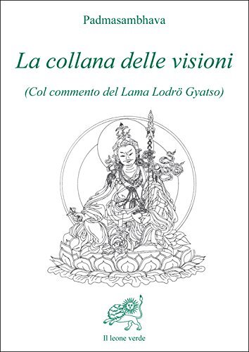 Libri Padmasambhava - La Collana Delle Visioni