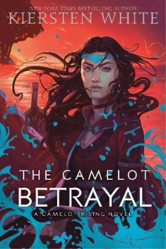 Kiersten White The Camelot Betrayal (Tascabile) Camelot Rising Trilogy