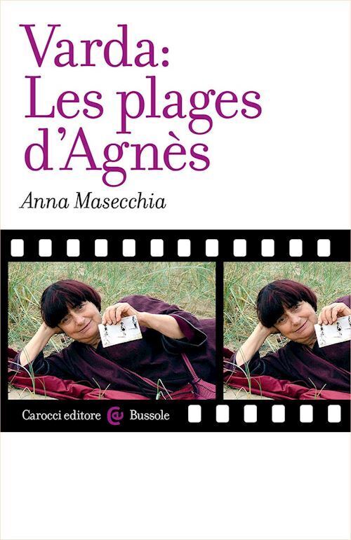 VARDA: LES PLAGES D'AGNES  - MASECCHIA ANNA - Carocci