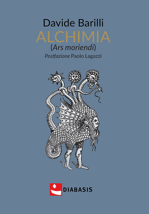 ALCHIMIA (ARS MORIENDI) BARILLI DAVIDE