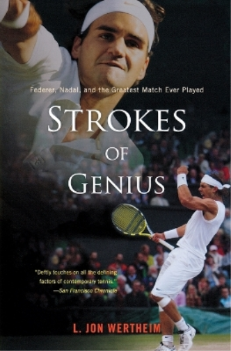 L Jon Wertheim Strokes of Genius (Tascabile)