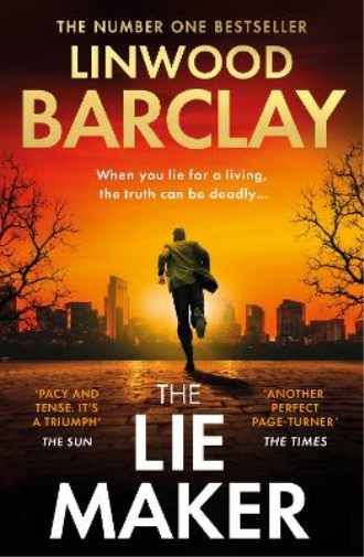 Linwood Barclay The Lie Maker (Tascabile)
