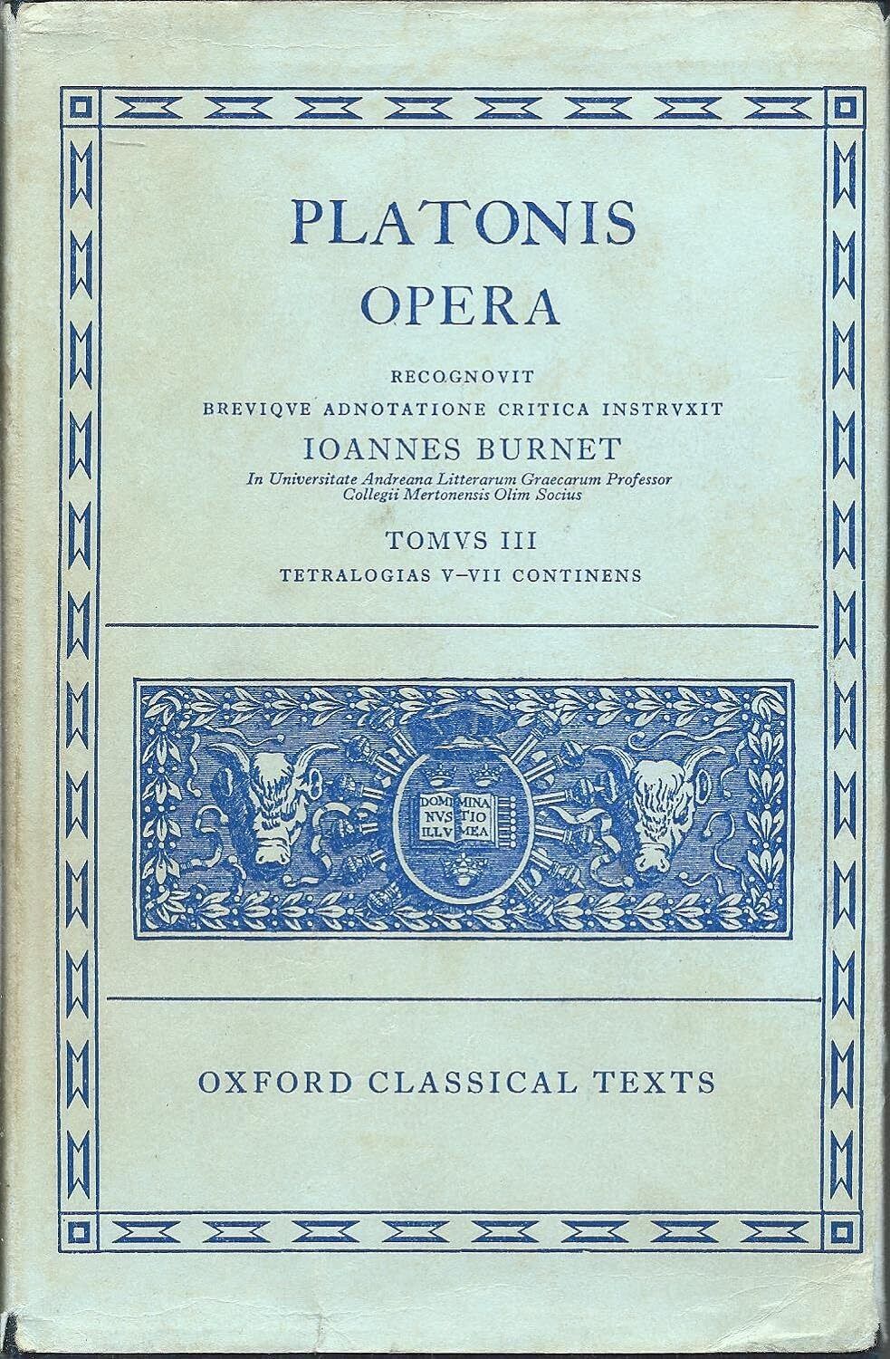 9780198145424 Plato Opera Vol. III: (Thg., Chrm., Laches, Lysis:...n., Io, Mnx.)