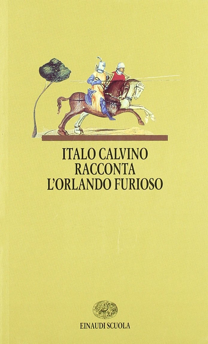 9788828603207 Italo Calvino racconta l'Orlando furioso. Per la Scuola media - It