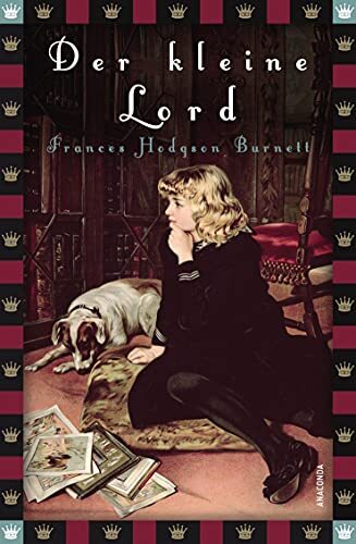 Frances Hodgson Frances Hodgson Burnett, Der kleine Lord (Rom (Copertina rigida)