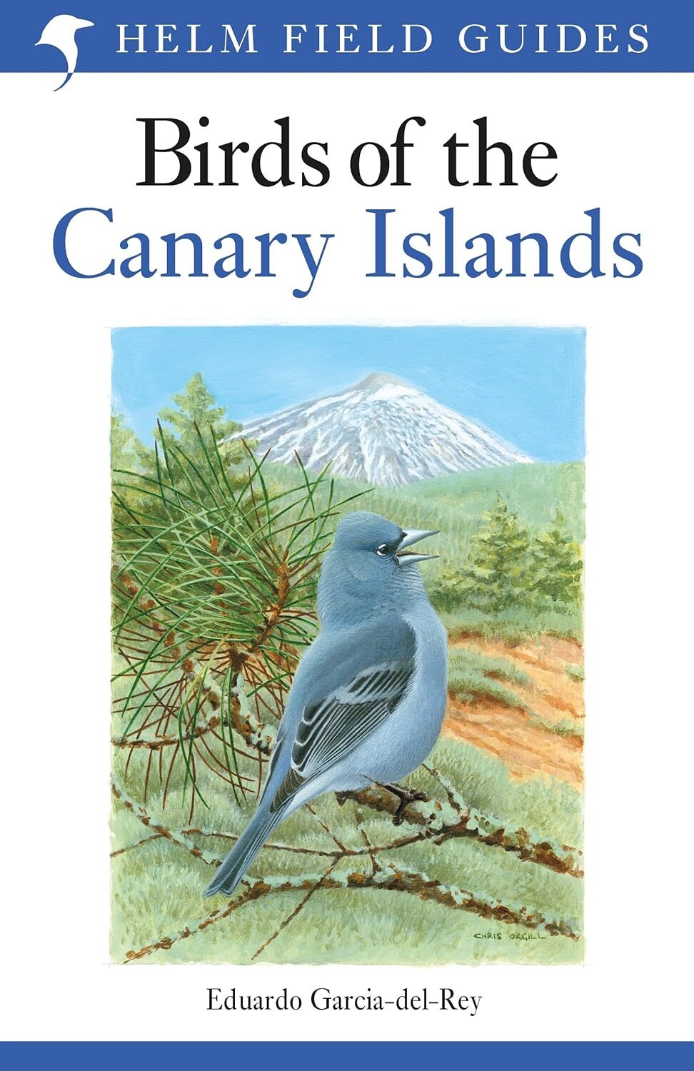 9781472941558 Birds of the Canary Islands - Eduardo Garcia-del-rey,Chris Orgill,