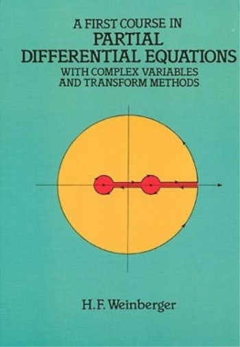 Hans F. Weinber A First Course in Partial Differential Equations wit (Tascabile)
