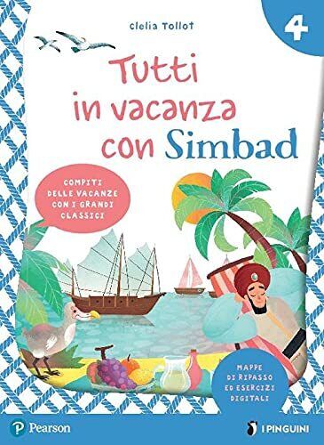9788891908971 Tutti in vacanza con Simbad. Per la Scuola element...book (Vol. 4)