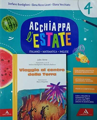 9788824772433 Acchiappa l'estate. Italiano Matematica Inglese. P...se elementare