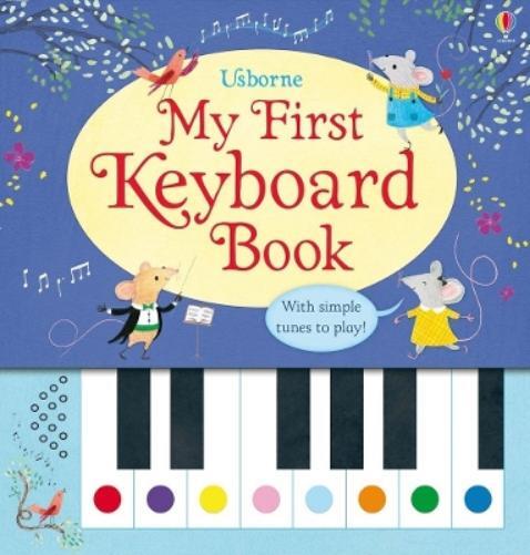 Sam Taplin My First Keyboard Book (Anello, filo) My First Books